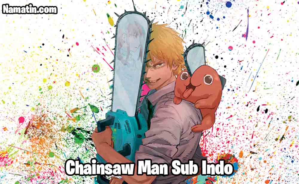 Download Chainsaw Man Sub Indo Batch Bluray Lengkap HD - Share everything